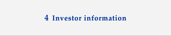 4 Investor information