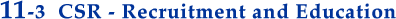 CSR - Recruitment and Education