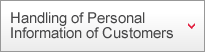 Handling of Personal Information of Customers