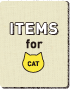 ITEMS for CAT