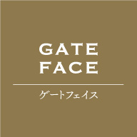GATE FACE ゲートフェイス VIEW MORE