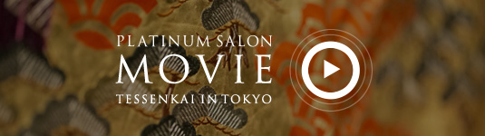PLATINUM SALON MOVIE TESSENKAI IN TOKYO