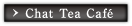 Chat Tea Café