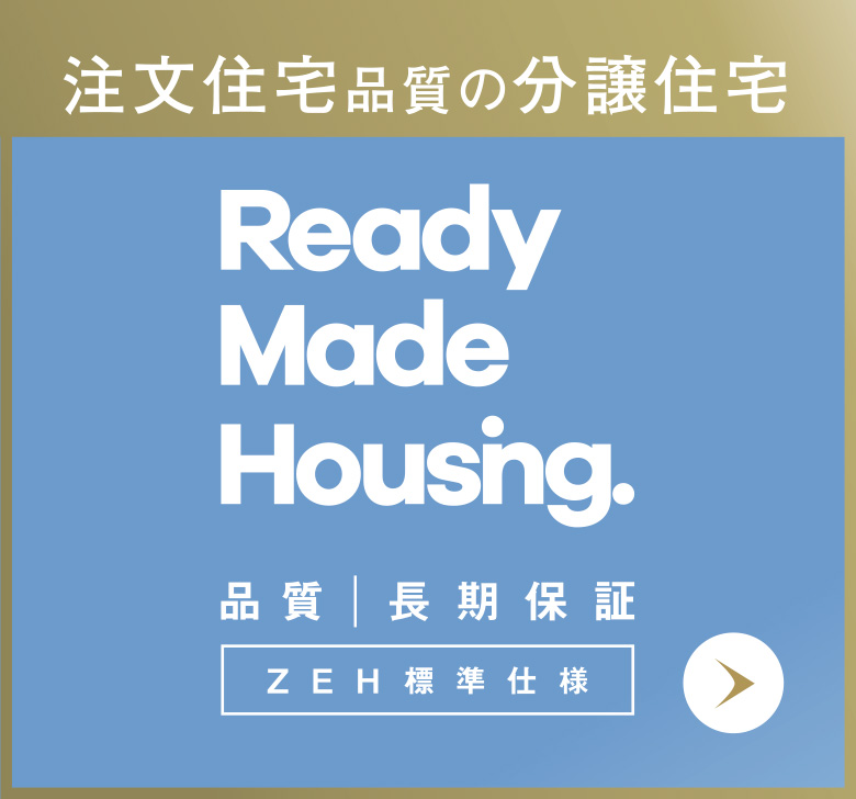 Ready Made Housing.