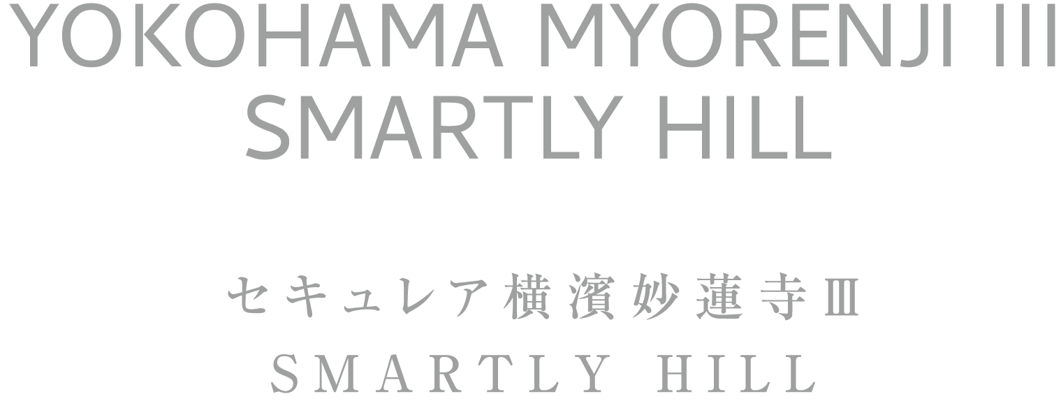 YOKOHAMA CENTER KITA IX／セキュレア横濱センター北 Ⅸ BREEZIA HILL