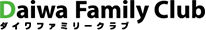 Daiwa Family Club ダイワファミリークラブ