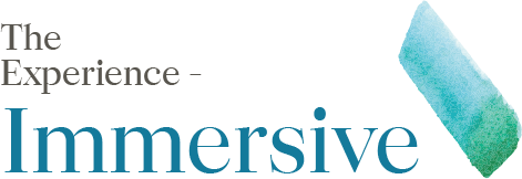 The Experience - Immersive