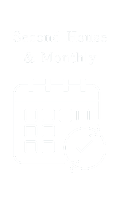 Second House & Monthly
