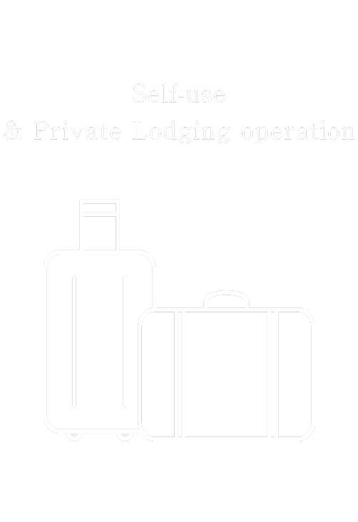 Self-use Private Lodging operate